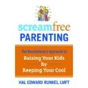 ScreamFree Parenting